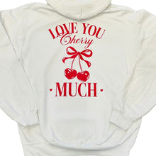 Load image into Gallery viewer, Love You Cherry Much Hoodie
